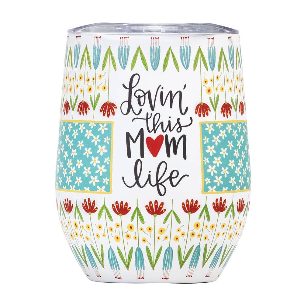 Lovin' This Mom Life Insulated Wine Tumbler