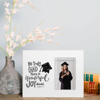 Be Truly Glad Grad, Graduation Gift, Wooden Frame