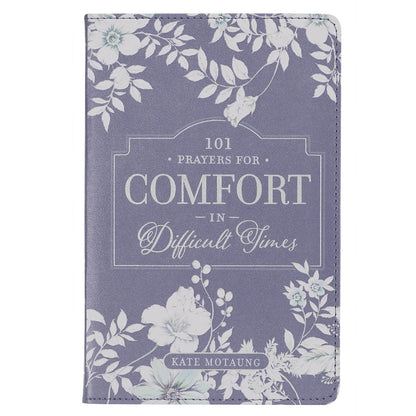 Gift Book 101 Prayers For Comfort In Difficult Times Faux Leather