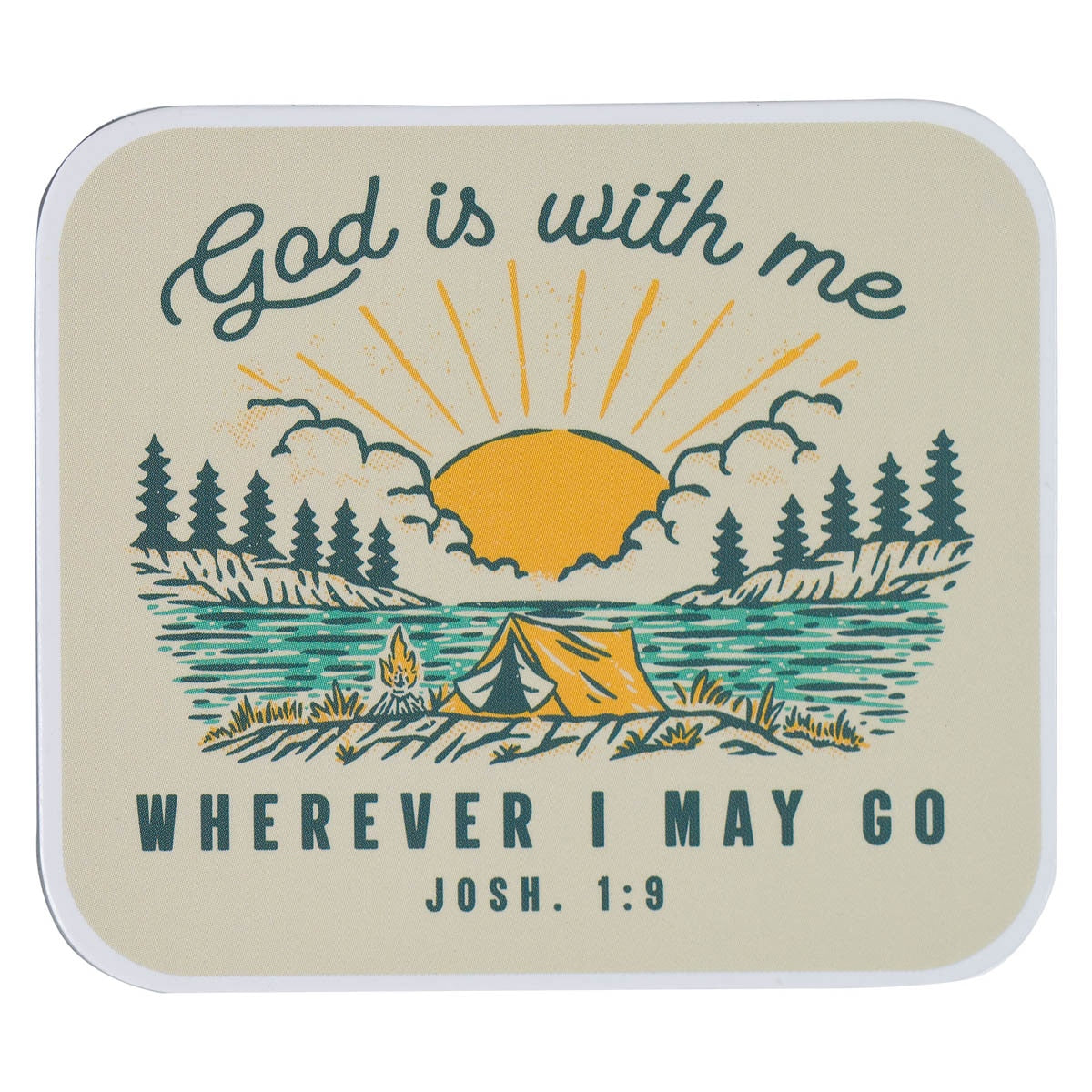 Magnet Cream Camping God Is With Me Josh. 1:9