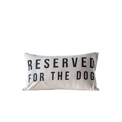 Pillow Reserved For Dog