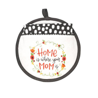 Home Is Where Your Mom Is Hot Pad & Tea Towel Set